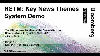 ACL 2020 System Demo -- NSTM: Key News Themes