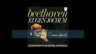 [High quality]L.v.Beethoven - Sinfonie Nr.8, Op.93/Eugen Jochum & Concertgebouw-Orchester, Amsterdam