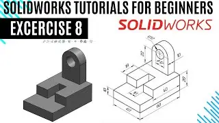 SolidWorks Learning exercise 8 for beginners| SolidWorks Tutorials | Basic sketching commands