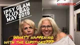 Ipsy Glam Plus Beauty Bag - My 1st One - What's going on with lipsticks?