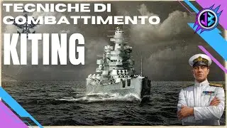 Guida per World of Warships  #4 - Impariamo il kiting.