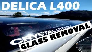ЛЕГКОЕ СНЯТИЕ СТЕКЛА CRYSTAL LITE НА MITSUBISHI DELICA L400
