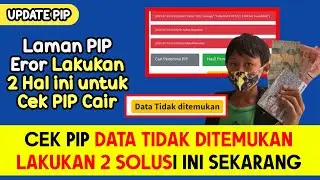 CEK PIP DATA TIDAK DITEMUKAN ‼️ LAKUKAN 2 SOLUSI INI SEKARANG JUGA