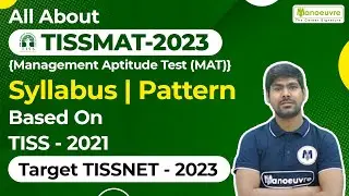 TISSMAT 2023 - Syllabus | Pattern | Based On TISS 2021 | Target TISSNET 2023 | Must Watch