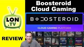 Boosteroid Game Streaming Service Review - Stream Steam, Epic, EA Games and More