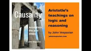 Aristotle&rsquo;s teachings on logic and reasoning