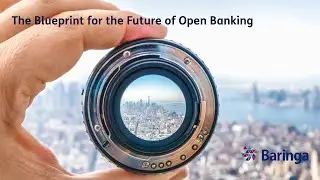 Reimagine Financial Services: The Blueprint for the Future of Open Banking