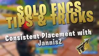 How to be Consistent with JannisZ | Solo FNCS Tips, Tricks & VOD Review