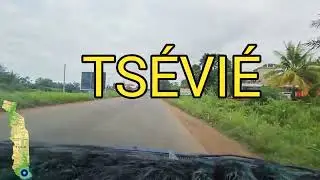 PART 11 DRIVE NOTSÈ  - TSÉVIÉ - DAVIÉ | DISCOVERY TOUR OF TOGO DAPAONG TO LOMÉ ON  NATIONAL 1 ROAD
