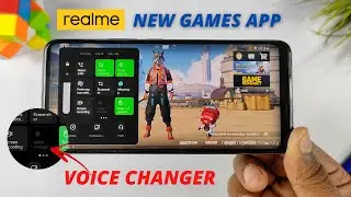 Realme New Games App with Voice Changer | Realme Ui 3.0 Games Apps with Voice Changer |Voice Changer