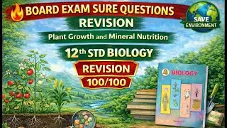 12th std Biology Plant Growth and Mineral Nutrition HSC board Exam 2026 part 3