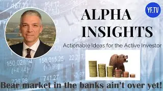 Bear Market in Banks Ain&rsquo;t Over Yet