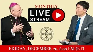 December 2025 Q&A with Bishop Donald Sanborn #catholicism