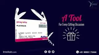 INNOKAIZ PINE PERKS RuPay GIFT CARD