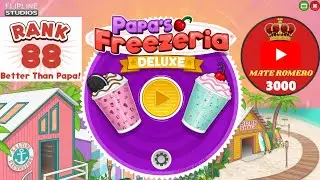 Papa's Freezeria Deluxe | 88-й ранг - 152-й день | Играем до 100-го ранга