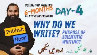 Day-4 | SWMP | Why do we write scientific research outcomes?