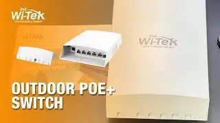 Wi-Tek Outdoor PoE Switch: Your Complete Outdoor Networking Solution! | By Demes
