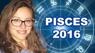 PISCES 2016 Horoscope. LOVE COMES and STAYS!