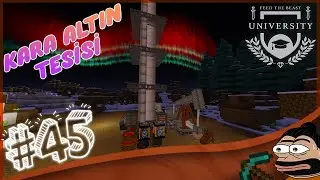 FTB University B&ouml;l&uuml;m #45 | Pumpjack & Distillation Tower & Sigils
