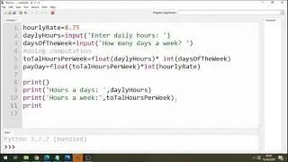 Python Tutorial | Weekly pay program | step by step tutorial calculate a weekly pay | with source cd
