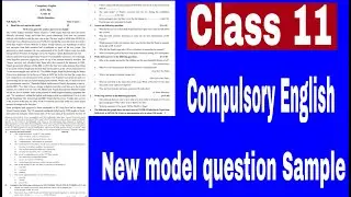 Class 11 l New compulsory English Model question Sample 2077-2078 ll E.Nepal ll