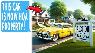 HOA Seizes and Auctions Off My Classic Car for Being Parked on My Own Driveway!