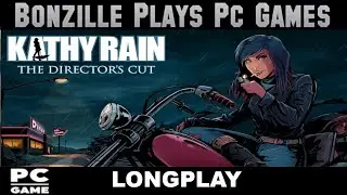 Kathy Rain Directors Cut HD Longplay  ( No Commentary )