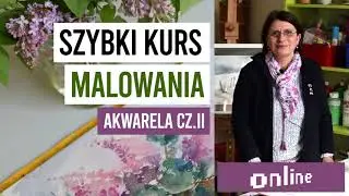 Szybki kurs malowania - Akwarela cz. II - Klub Seniora