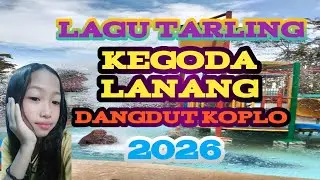 LAGU TARLING KEGODA LANANG DANGDUT KOPLO