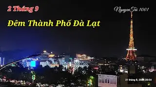 Trung tâm Đà Lạt về đêm #nguyentai1001
