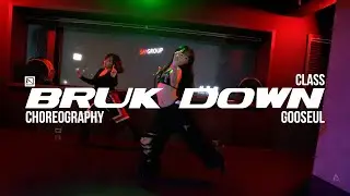 GOOSEUL ChoreographyㅣParris Goebel, America Foster & SadBoi - BRUK DOWNㅣMID DANCE STUDIO