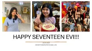 SHAKEY's BIRTHDAY at SEVENTEEN / FAMILY VLOG 2024