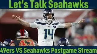 San Francisco 49ers VS Seattle Seahawks Postgame Discussion Stream