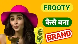 Frooti Case Study हिंदी में | Parle Agro case study | Frooti कैसे बना Brand | #Businesstells #Frooti