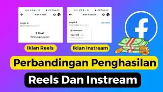 Perbandingan Penghasilan Reels dan Instream Di Facebook, Banyak Yang Salah Kaprah !!