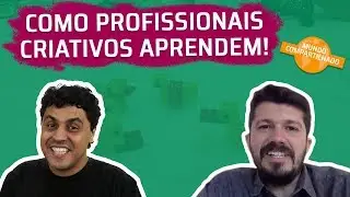 Como Profissionais Criativos Aprendem - Learning 3.0