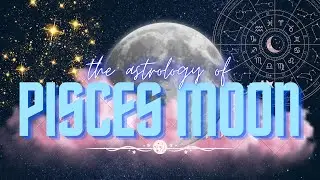 PISCES MOON | Secrets of Your Emotional Nature and How to Heal it! & Your Connection to your Mother!