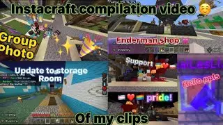 Compilation 🎬 of my most recent instacraft clips 💓✨