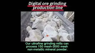 Ore Powder Grinding Production Line: crushing, grinding, conveying, powder separation, packaging