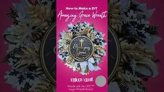 Amazing Grace Wreath for Christmas