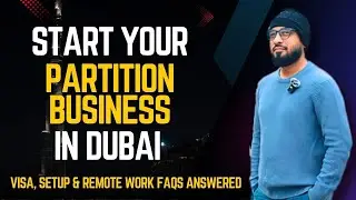 How to Start a Partition Business in Dubai | Complete Guide for Remote Investors (2025)