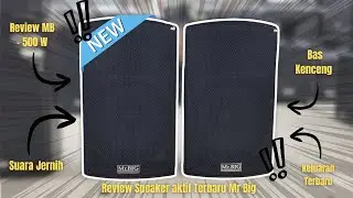 Review Speaker Aktif Terbaru Mr Big   MB 500 W