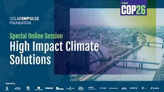 6 High Impact Climate Solutions present their solutions next Wednesday.