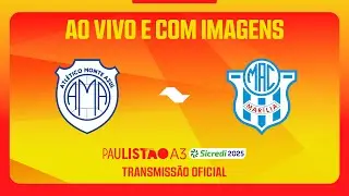 JOGO COMPLETO: MONTE AZUL X MARÍLIA | RODADA 10 | PAULISTÃO A3 SICREDI 2025