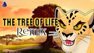 The Tree Of Life | Remix | The Lion Guard | RaptorWader