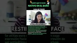 #200 ingles. una manera diferente,  Resting bitch face
