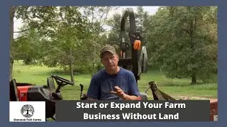 Start or Expand Your Farming Business Without Land