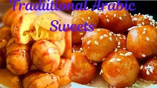 2 Arabic Desserts Recipe!Gemat Recipe!Lugaimat Recipe!Traditional Arabic Sweet