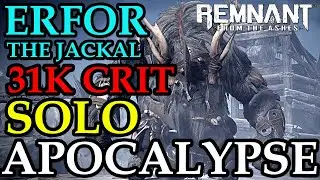 Erfor the Jackal - Solo - Apocalypse - Remnant from the ashes - 31K crit