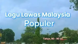 Lagu Lawas Malaysia Populer, 80_90an